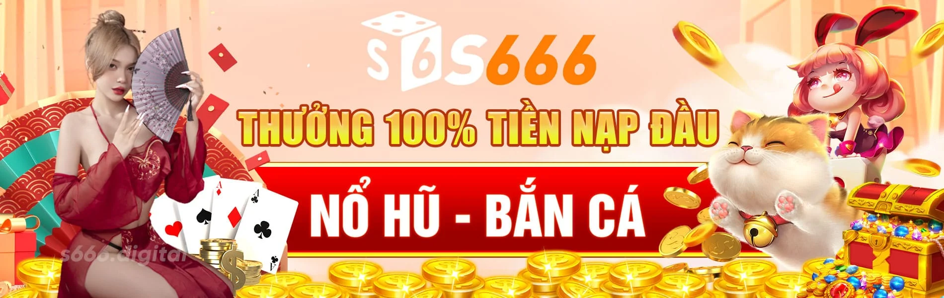 S666 thưởng 100% tiền nạp đầu